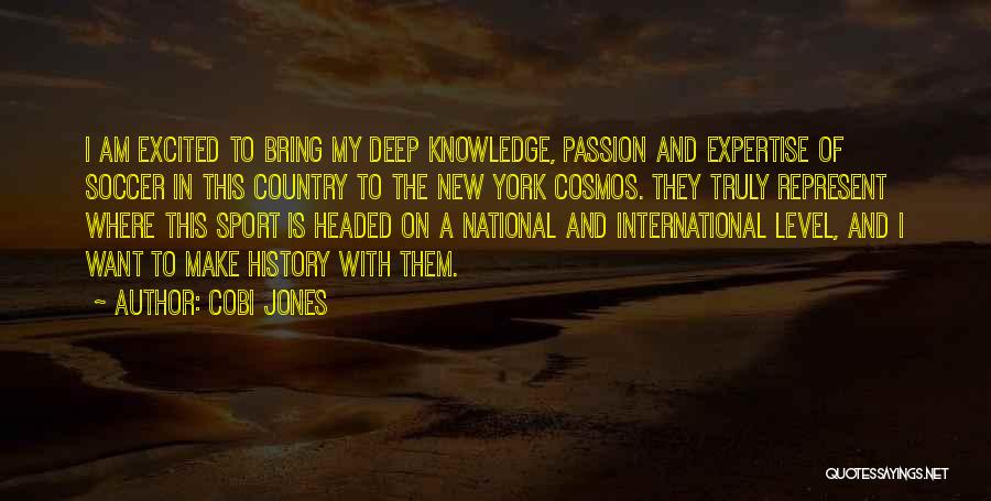 Passion And Sports Quotes By Cobi Jones