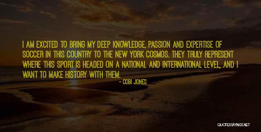 Passion And Sports Quotes By Cobi Jones