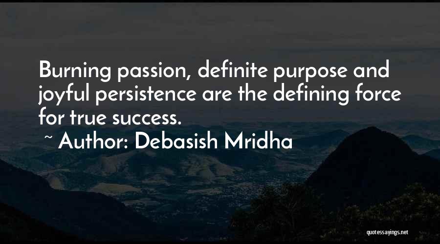 Passion And Success Quotes By Debasish Mridha