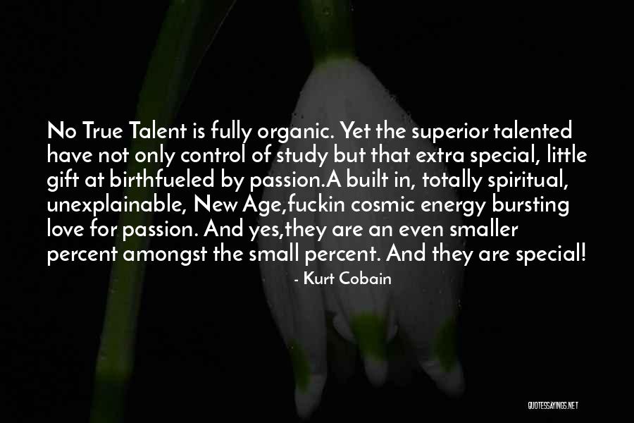 Passion And Talent Quotes By Kurt Cobain Passion And Talent Quotes By Kurt Cobain