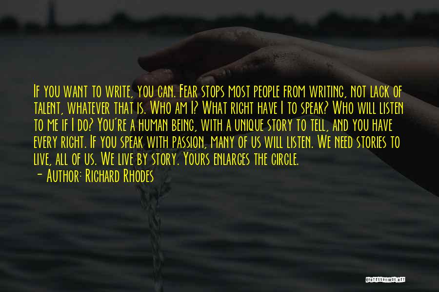 Passion And Talent Quotes By Richard Rhodes