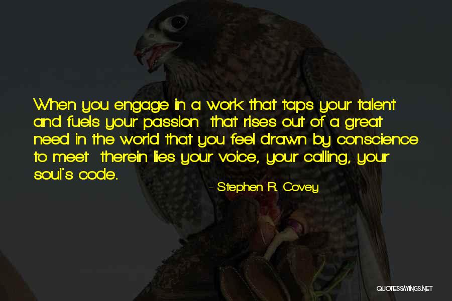 Passion And Talent Quotes By Stephen R. Covey Passion And Talent Quotes By Stephen R. Covey