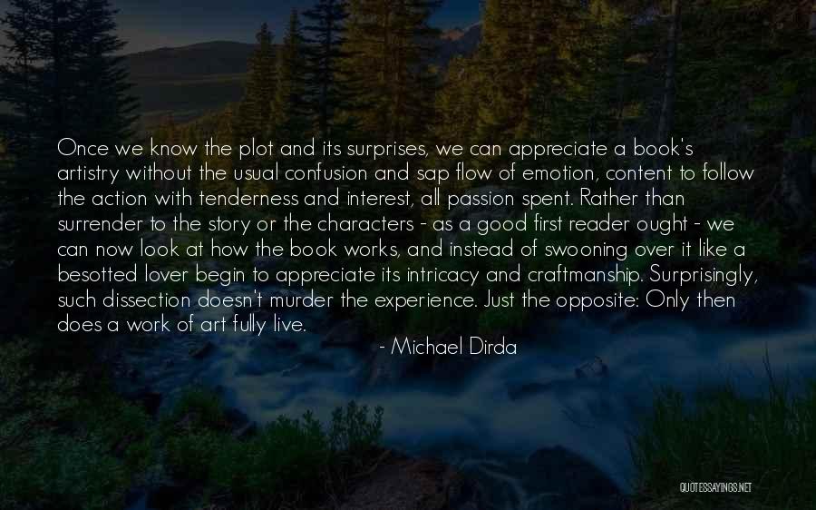 Passion At Work Quotes By Michael Dirda