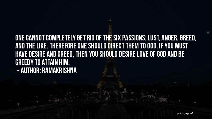 Passion Desire Love Quotes By Ramakrishna