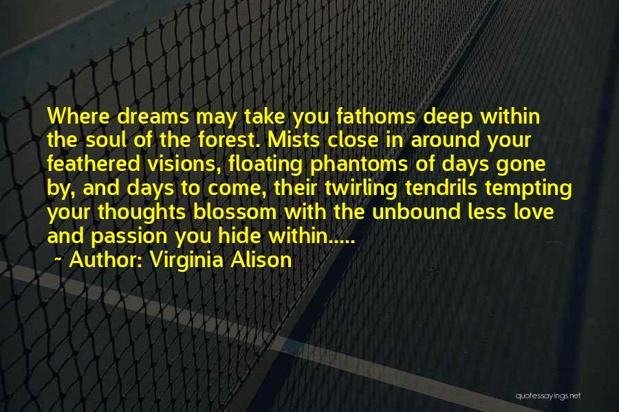 Passion Desire Love Quotes By Virginia Alison