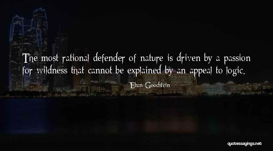 Passion Driven Quotes By Eban Goodstein Passion Driven Quotes By Eban Goodstein