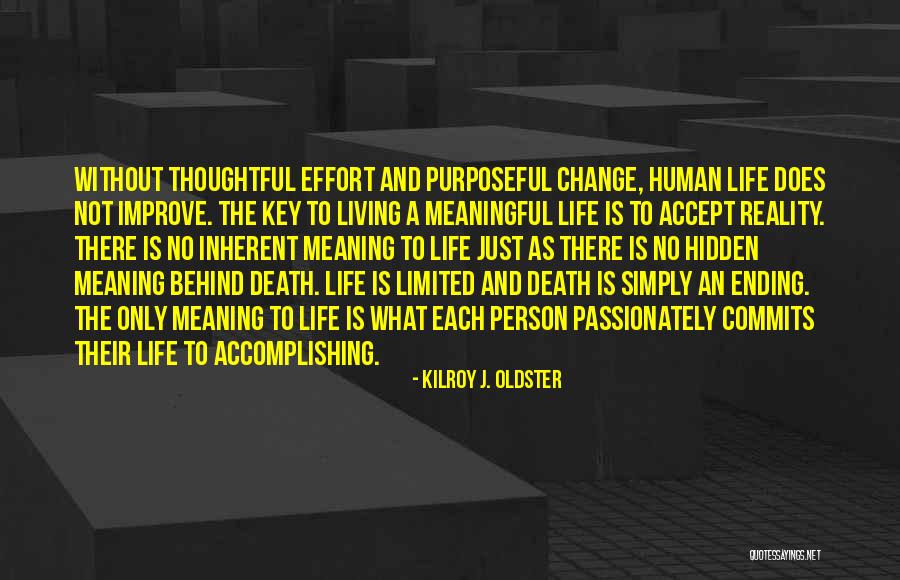 Passion Driven Quotes By Kilroy J. Oldster Passion Driven Quotes By Kilroy J. Oldster