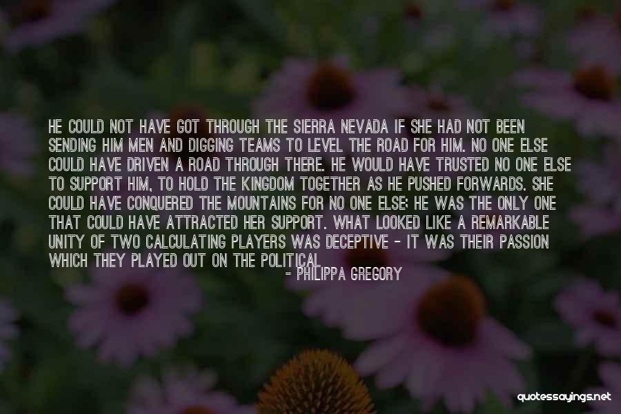 Passion Driven Quotes By Philippa Gregory Passion Driven Quotes By Philippa Gregory