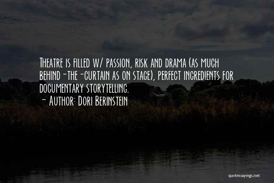 Passion Filled Quotes By Dori Berinstein