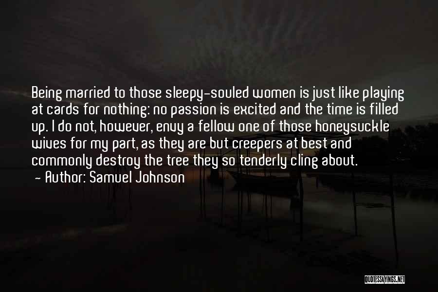 Passion Filled Quotes By Samuel Johnson