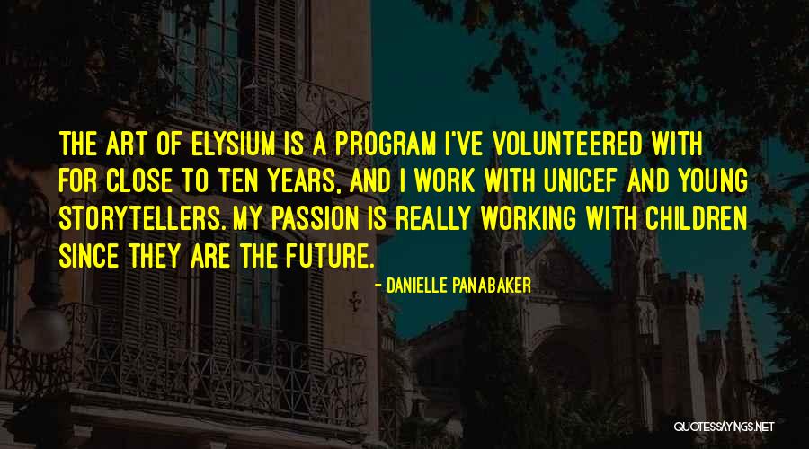 Passion For Art Quotes By Danielle Panabaker Passion For Art Quotes By Danielle Panabaker