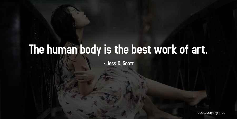 Passion For Art Quotes By Jess C. Scott