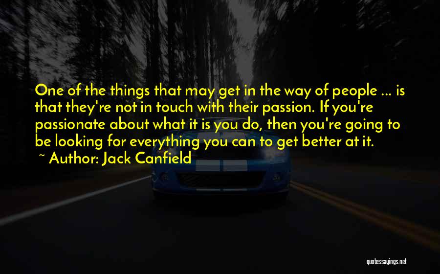 Passion For Business Quotes By Jack Canfield