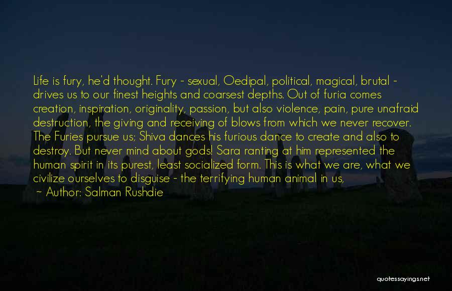 Passion For Dance Quotes By Salman Rushdie