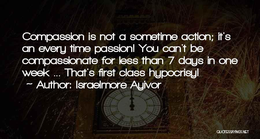 Passion For Food Quotes By Israelmore Ayivor