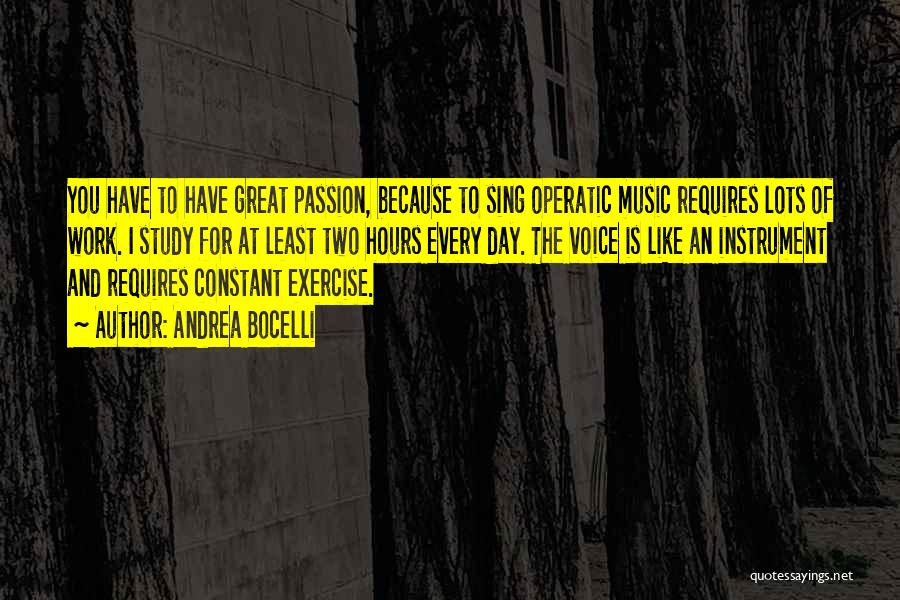 Passion For Music Quotes By Andrea Bocelli