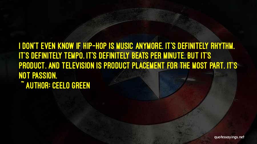 Passion For Music Quotes By CeeLo Green