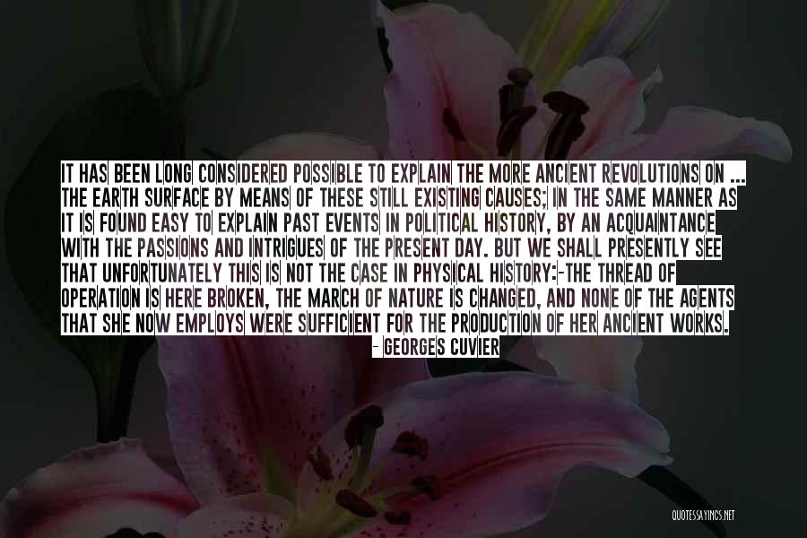 Passion For Nature Quotes By Georges Cuvier Passion For Nature Quotes By Georges Cuvier
