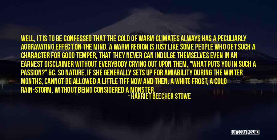 Passion For Nature Quotes By Harriet Beecher Stowe Passion For Nature Quotes By Harriet Beecher Stowe