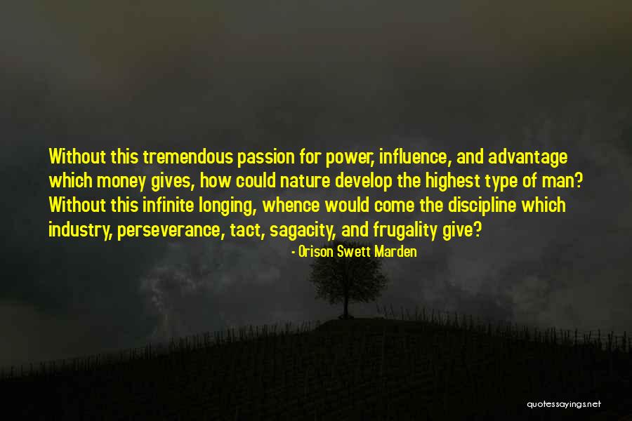 Passion For Nature Quotes By Orison Swett Marden Passion For Nature Quotes By Orison Swett Marden