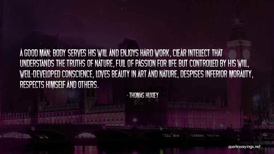 Passion For Nature Quotes By Thomas Huxley Passion For Nature Quotes By Thomas Huxley