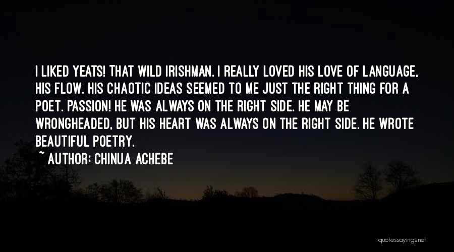 Passion For Poetry Quotes By Chinua Achebe