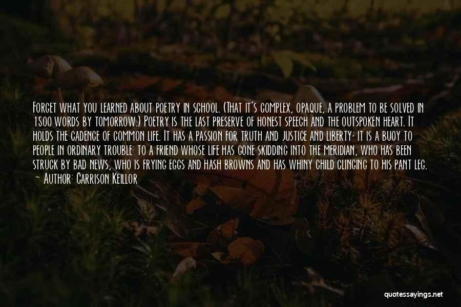 Passion For Poetry Quotes By Garrison Keillor