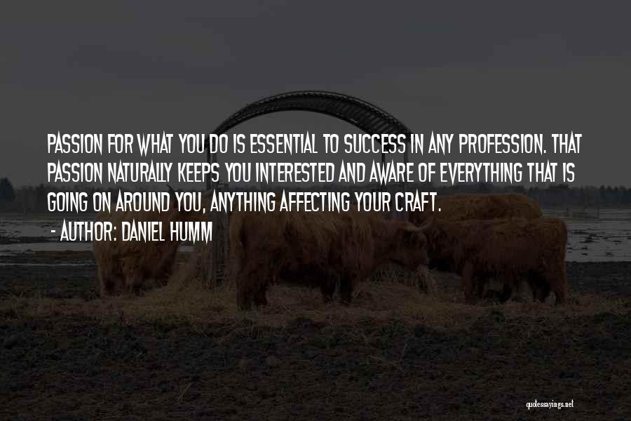 Passion For Success Quotes By Daniel Humm