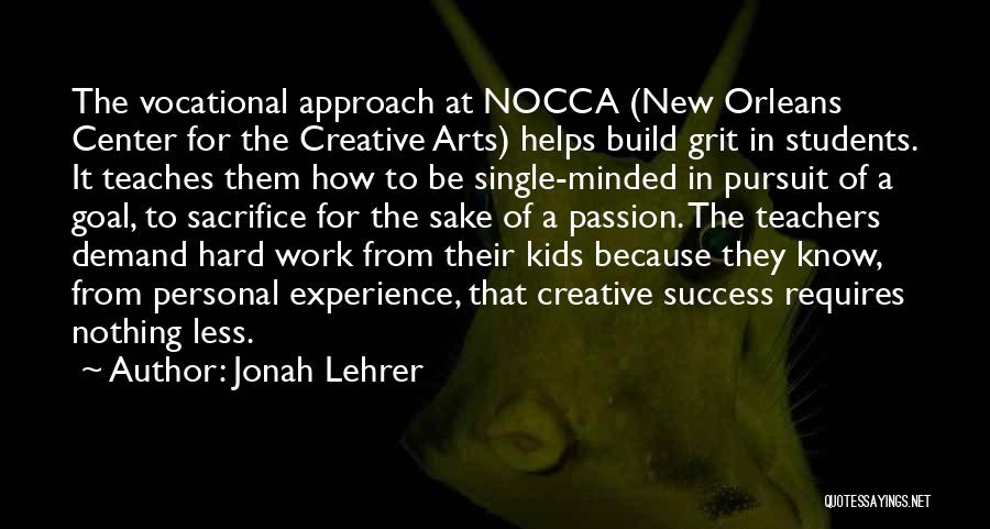 Passion For Success Quotes By Jonah Lehrer