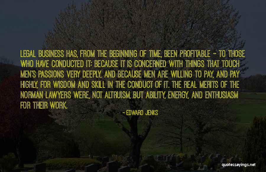 Passion In Business Quotes By Edward Jenks