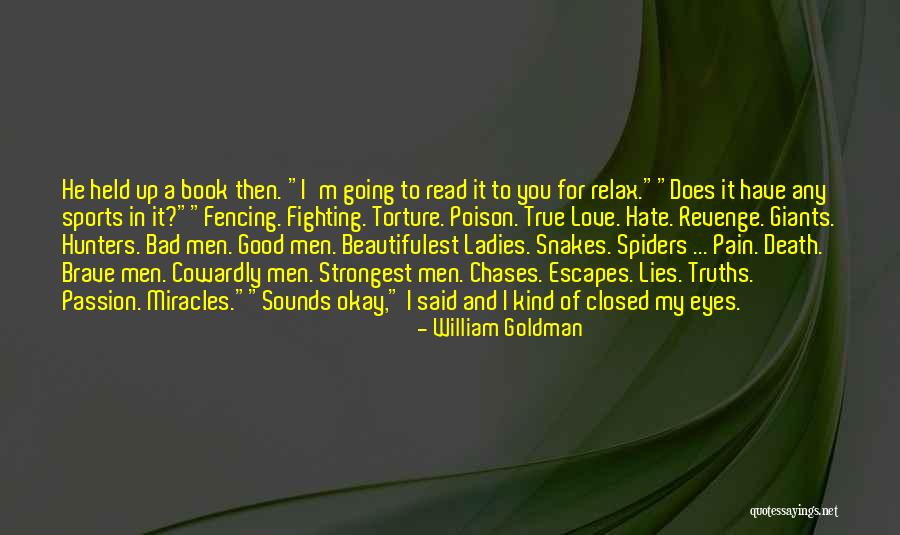 Passion In Sports Quotes By William Goldman