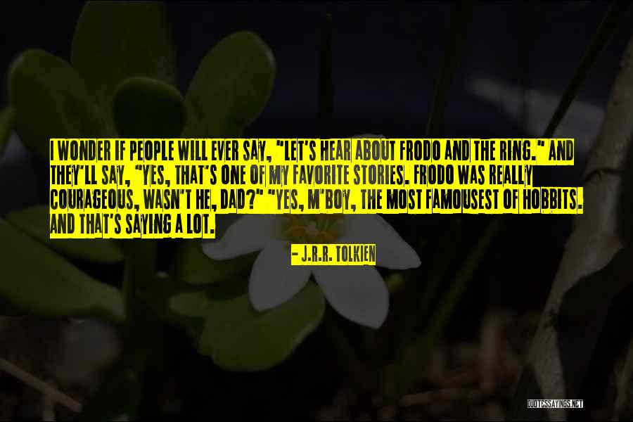 Passion In The Desert Quotes By J.R.R. Tolkien Passion In The Desert Quotes By J.R.R. Tolkien