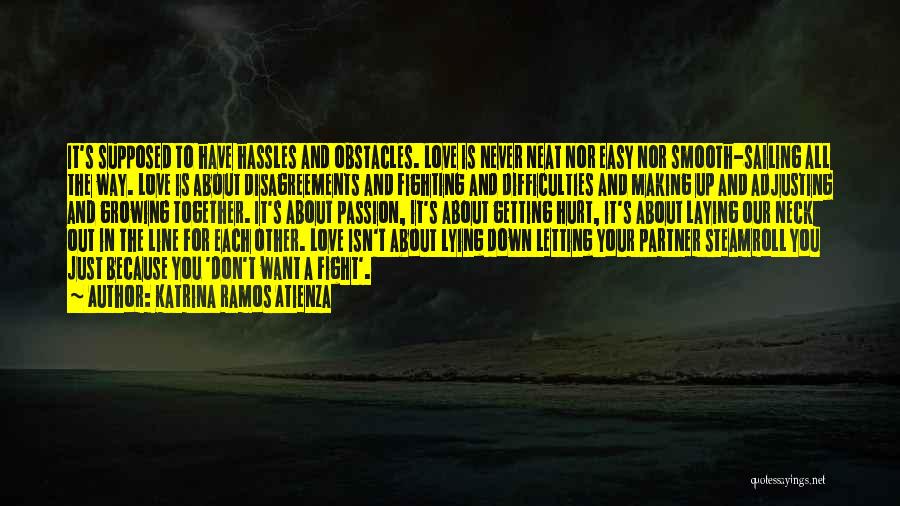 Passion Love Making Quotes By Katrina Ramos Atienza