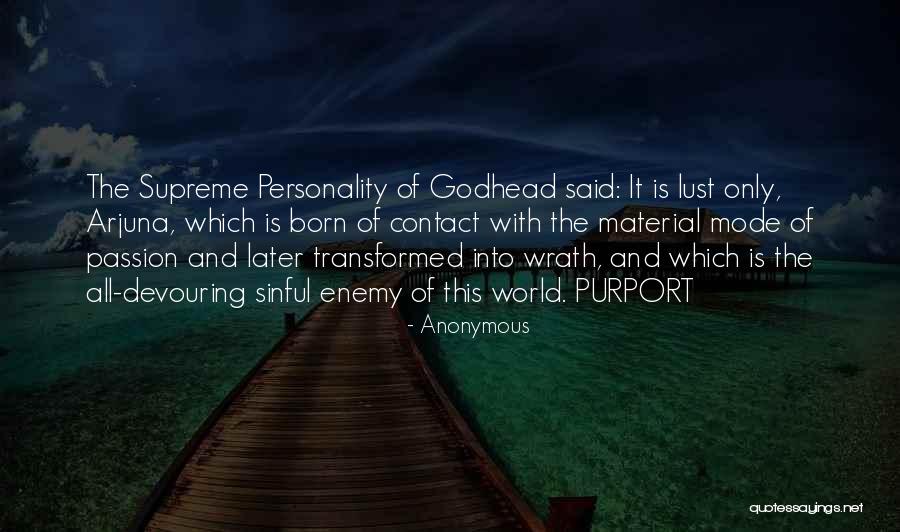 Passion Lust Quotes By Anonymous Passion Lust Quotes By Anonymous