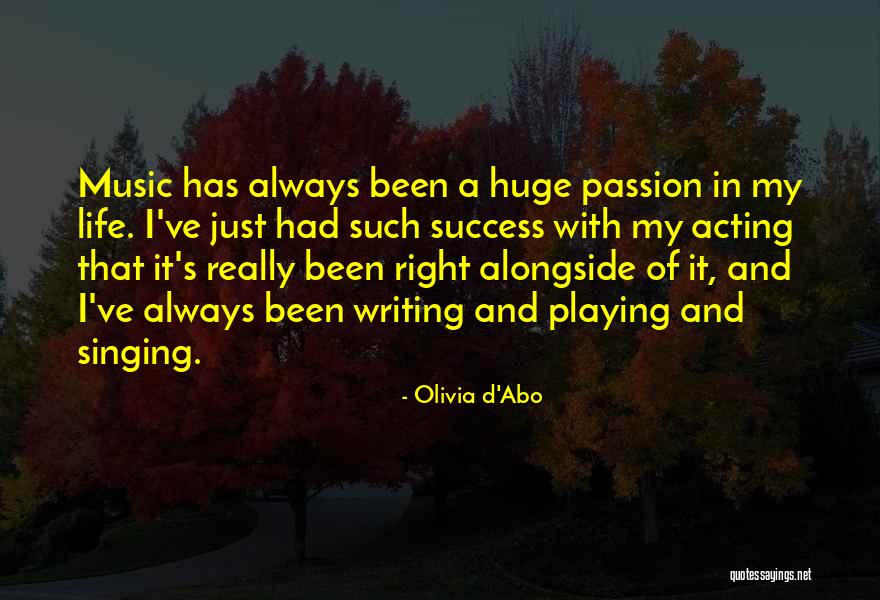 Passion Of Acting Quotes By Olivia D'Abo Passion Of Acting Quotes By Olivia D'Abo