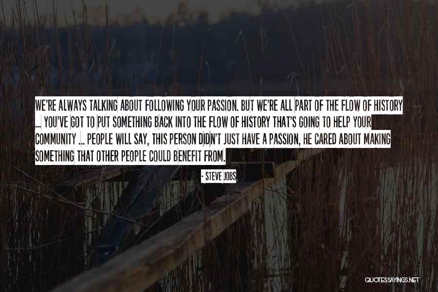 Passion Of Life Quotes By Steve Jobs Passion Of Life Quotes By Steve Jobs