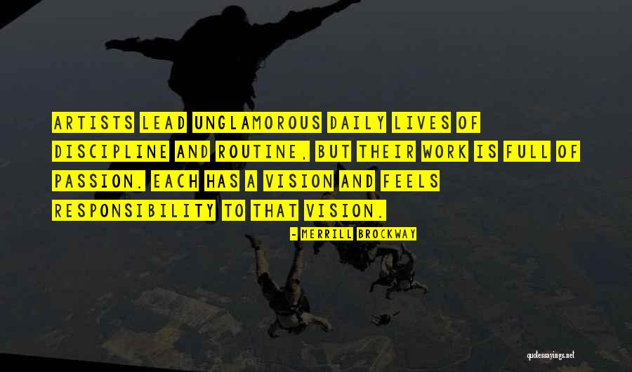 Passion Of Work Quotes By Merrill Brockway Passion Of Work Quotes By Merrill Brockway