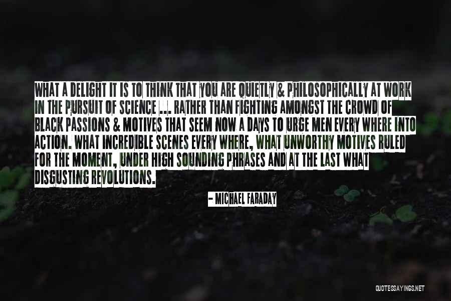 Passion Of Work Quotes By Michael Faraday Passion Of Work Quotes By Michael Faraday
