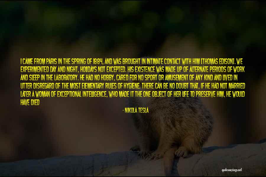 Passion Of Work Quotes By Nikola Tesla Passion Of Work Quotes By Nikola Tesla