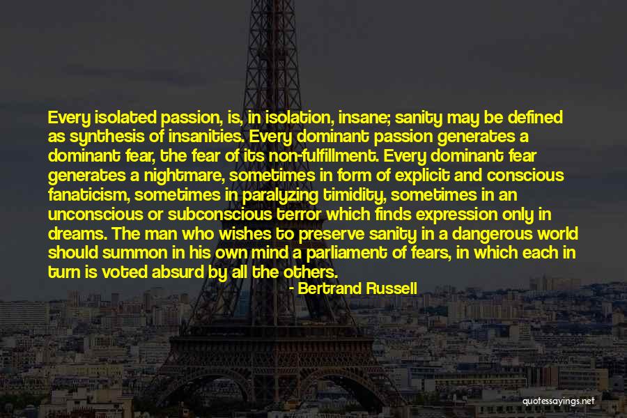 Passion Quotes By Bertrand Russell