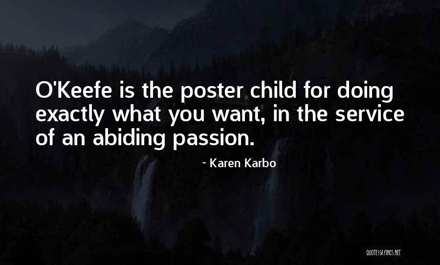 Passion Quotes By Karen Karbo