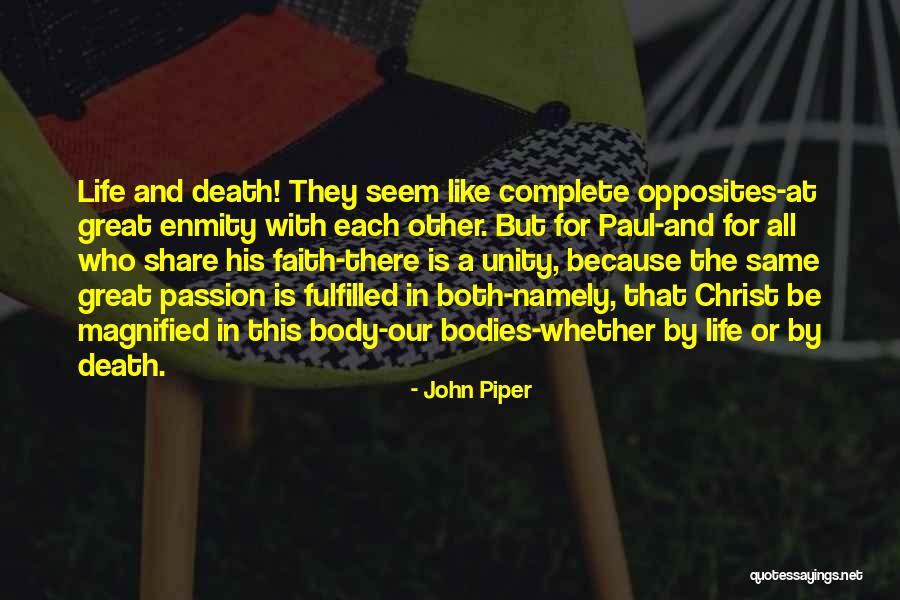 Passion The Christ Quotes By John Piper Passion The Christ Quotes By John Piper