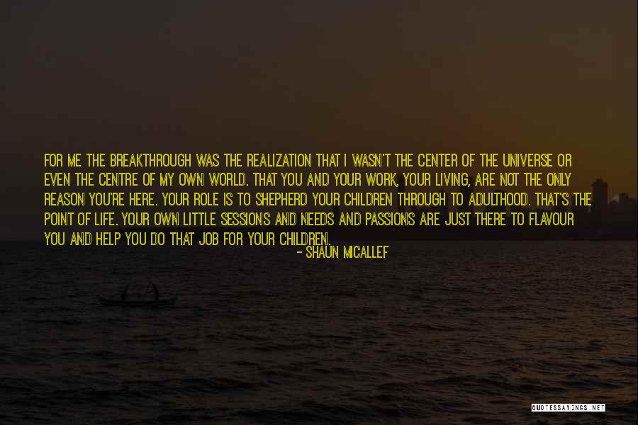 Passion To Help Quotes By Shaun Micallef Passion To Help Quotes By Shaun Micallef