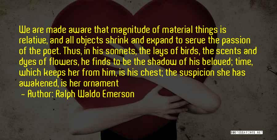 Passion To Serve Quotes By Ralph Waldo Emerson