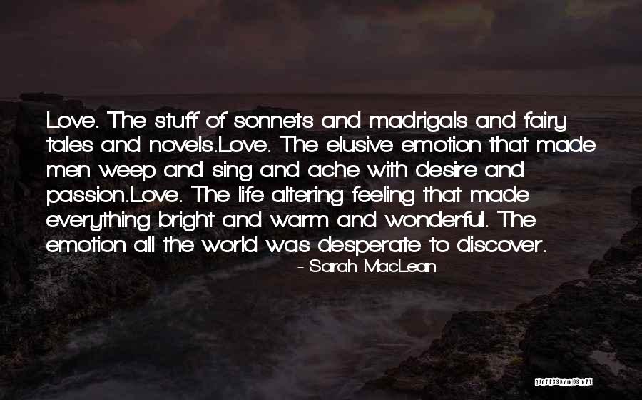 Passion With Love Quotes By Sarah MacLean Passion With Love Quotes By Sarah MacLean