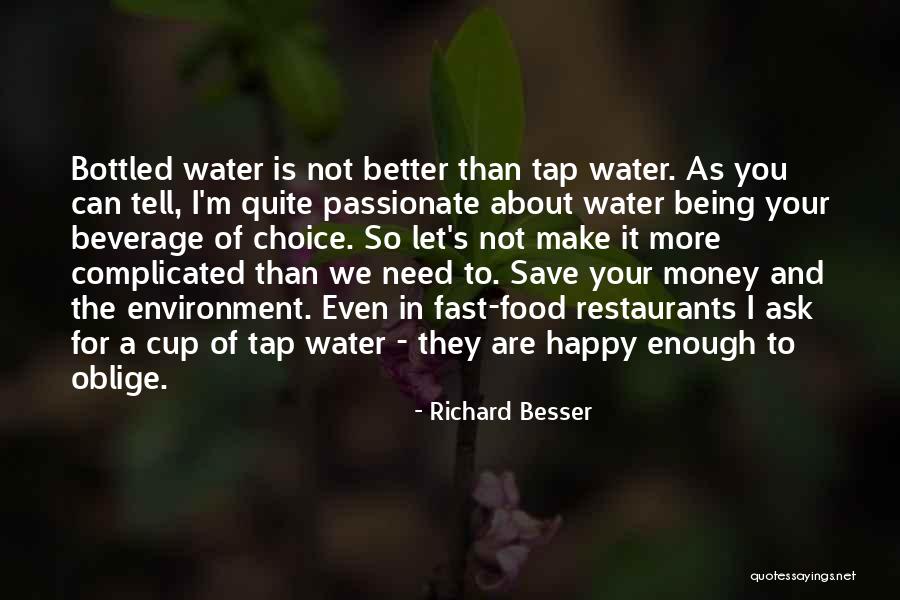 Passionate About Food Quotes By Richard Besser Passionate About Food Quotes By Richard Besser