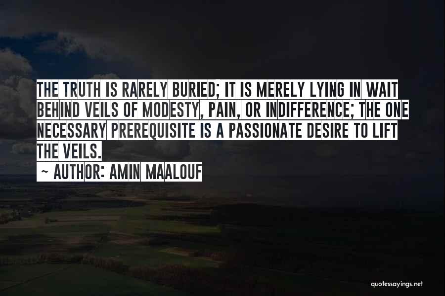 Passionate Desire Quotes By Amin Maalouf