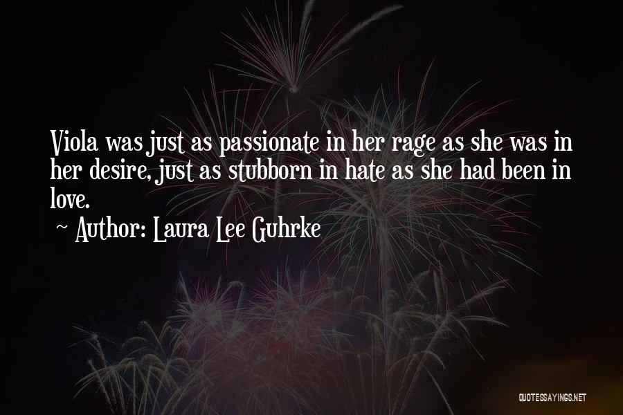 Passionate Desire Quotes By Laura Lee Guhrke