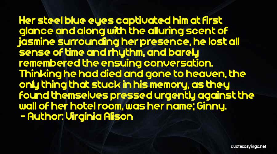 Passionate Desire Quotes By Virginia Alison