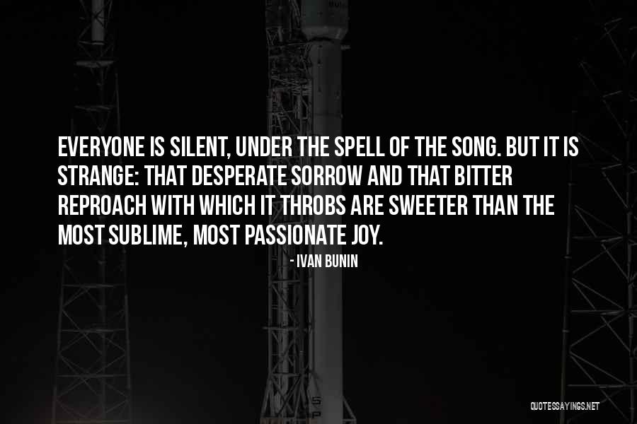 Passionate Joy Quotes By Ivan Bunin Passionate Joy Quotes By Ivan Bunin
